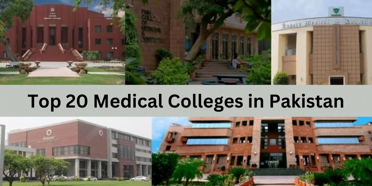 Top 20 Medical Colleges in Pakistan