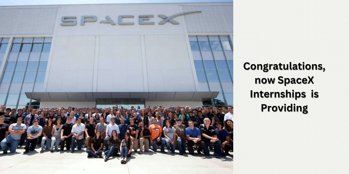 SpaceX Internships