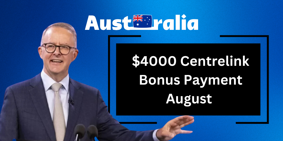 Centrelink Bonus Payment