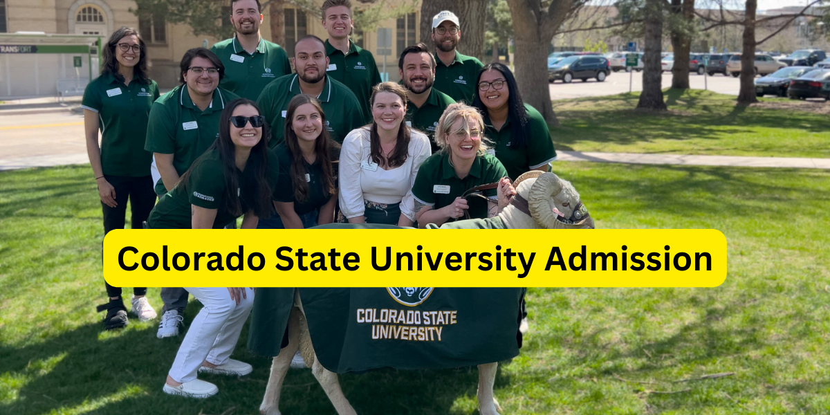 Colorado State University Admission