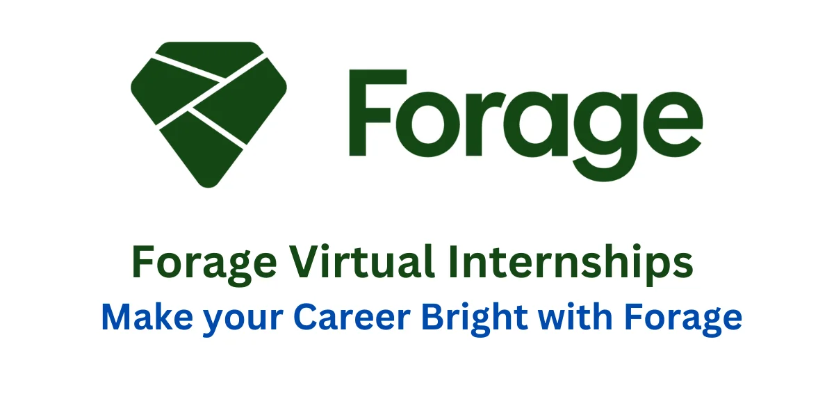 Forage Virtual Internships 2024 | Make your Career Bright with Forage