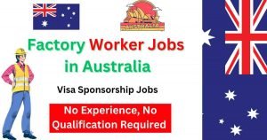 Visa Sponsorship Factory Worker Jobs